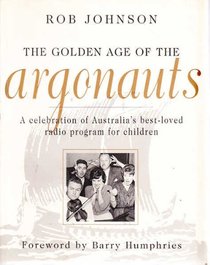 The golden age of the Argonauts