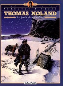 Thomas Noland, tome 1 : La Glaise des cimetires