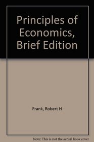 Principles of Economics: Brief Edition
