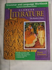 Literature, the Reader's Choice. Grammar and Language Workbook, Teacher's Annotated Edition