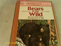 Bears in the Wild (Audubon Readers Series: No. 6)