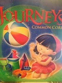 Houghton Mifflin Harcourt Journeys: Common Core Student Edition Volume 2 Grade 1 2014