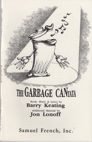 The garbage cantata