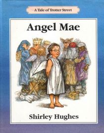 Angel Mae: A Tale of Trotter Street