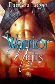 Warrior Nights (Armadillo Nights, Bk 3)