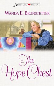 The Hope Chest (Brides of Lancaster County, Bk 4) (Heartsong Presents, No 486)