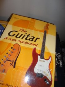 The Guitar and Rock Equipment