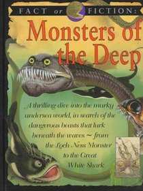 Fact Or Fiction: Monsters/Deep (Fact Or Fiction)