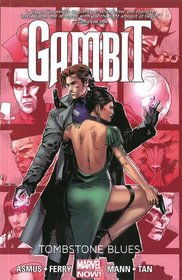 Gambit, Vol. 2: Tombstone Blues