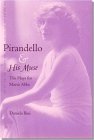 Pirandello and His Muse: The Plays for Marta Abba (Crosscurrents (Univ Pr of Florida))