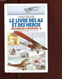 Le livre des as et des heros (Collection Decouverte cadet) (French Edition)