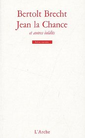 Jean de la Chance et autres inédits (French Edition)