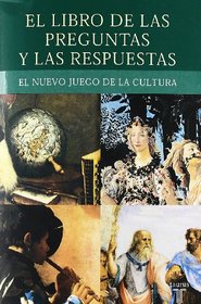 EL LIBRO DE LAS PREGUNTAS Y RESPUESTAS JUEGO LA CULTURA 2 + JUEGO