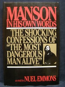 Manson: In His Own Words