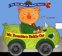 Mr Frumbles Pickle Car Richard Scarrys On The Go Books (The Busy World of Richard Scarry)