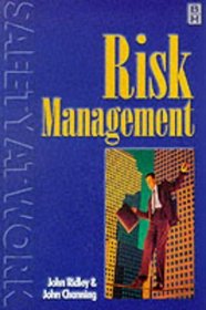 Risk Management : For Occupational Health and Safety (Safety at Work Series, V. 2)