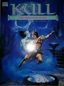 Kull : The Vale of Shadow