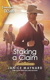 Staking a Claim (Texas Cattleman's Club: Ranchers and Rivals, Bk 1) (Harlequin Desire, No 2869)