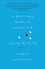 A Marriage Made at Woodstock: A Novel