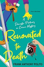 Renovated to Death (Domestic Partners in Crime, Bk 1)