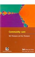 Community Care (Theory into Practice)