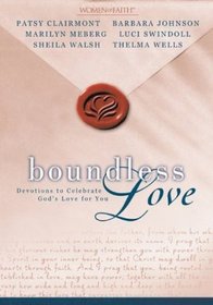 Boundless love, devotions to celebrate God's love for you