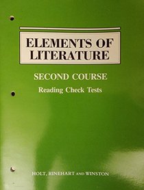 Elements of Literature Reading Check Tests (Second Course)