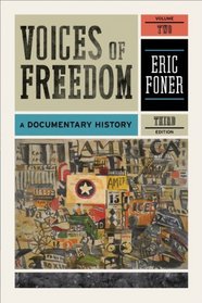 Voices of Freedom, Vol 2: A Documentary History (3rd Edition)