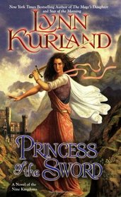 Princess of the Sword (Nine Kingdoms, Bk 3)