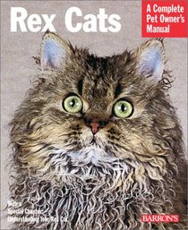 Rex Cats (Complete Pet Owner's Manual)