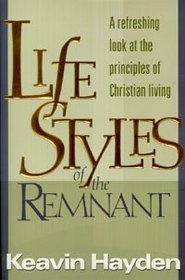 Lifestyles of the remnant