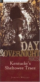 Day  Overnight Hikes: Kentucky's Sheltowee Trace