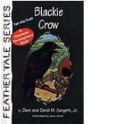 Blackie Crow: Tell the Truth