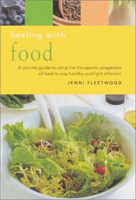 Healing with Food (Essentials for Health and Harmony)