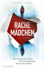 Rachemadchen - Eine ist verschwunden. Eine ist angeklagt. Wer ist das Opfer? (The Tall Man) (German Edition)
