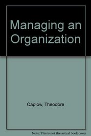 Managing an Organization