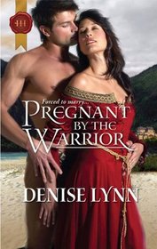 Pregnant by the Warrior (Warehaven, Bk 1) (Harlequin Historical)