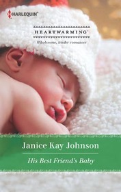 His Best Friend's Baby (aka With Child) (Harlequin Heartwarming, No 67) (Larger Print)