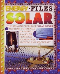 Solar Power (Energy Files)