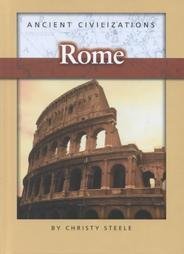 Rome (Ancient Civilizations (Raintree Steck-Vaughn).)