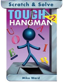 Scratch & Solve Tough Hangman #2 (Scratch & Solve Series)
