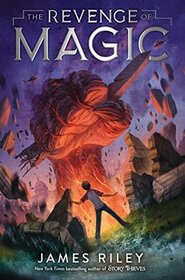 The Revenge of Magic (Revenge of Magic, Bk 1)