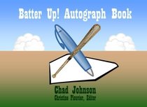 Batter Up! Autograph Book