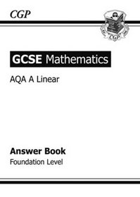 GCSE Maths AQA Linear Answers (for Workbook): Foundation