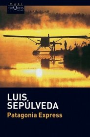 Patagonia Express (Spanish Edition)
