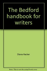 The Bedford Handbook for Writers, Instructor's Annotated Edition