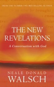 New Revelations a Conversation With God