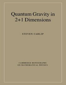 Quantum Gravity in 2+1 Dimensions (Cambridge Monographs on Mathematical Physics)