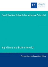 Can Effective Schools be Inclusive Schools? (Perspectives on Educational Policy)