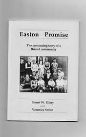 Easton Promise: Continuing Story of a Bristol Community
